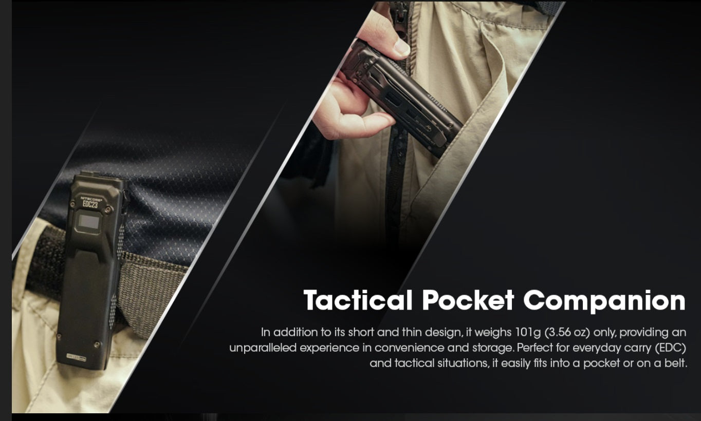 Nitecore EDC23 SABER Ultra Slim Pocket Tactical EDC Flashlight with tactical pocket companion.