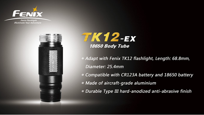 Fenix TK12 EX - 18650 Extension Tube