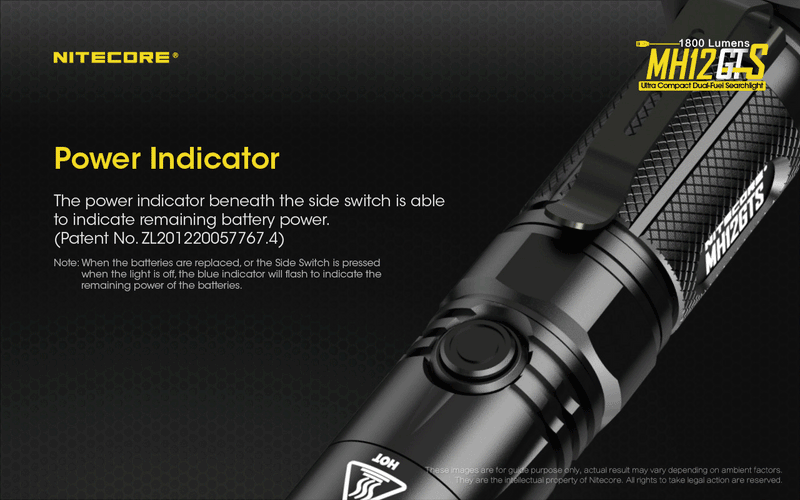 Nitecore MH12GTS has a power indicator beneath the side switch is able to indicate remaining battery power.