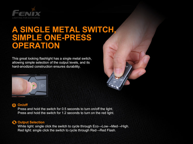 Fenix E03R All metal keychain flashlight has a single metal switch with simple one press operation.