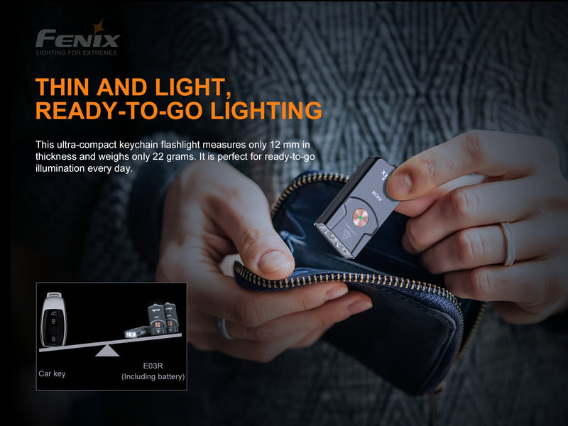 Fenix E03R All metal keychain flashlight with thin and light and ready to go lighting.