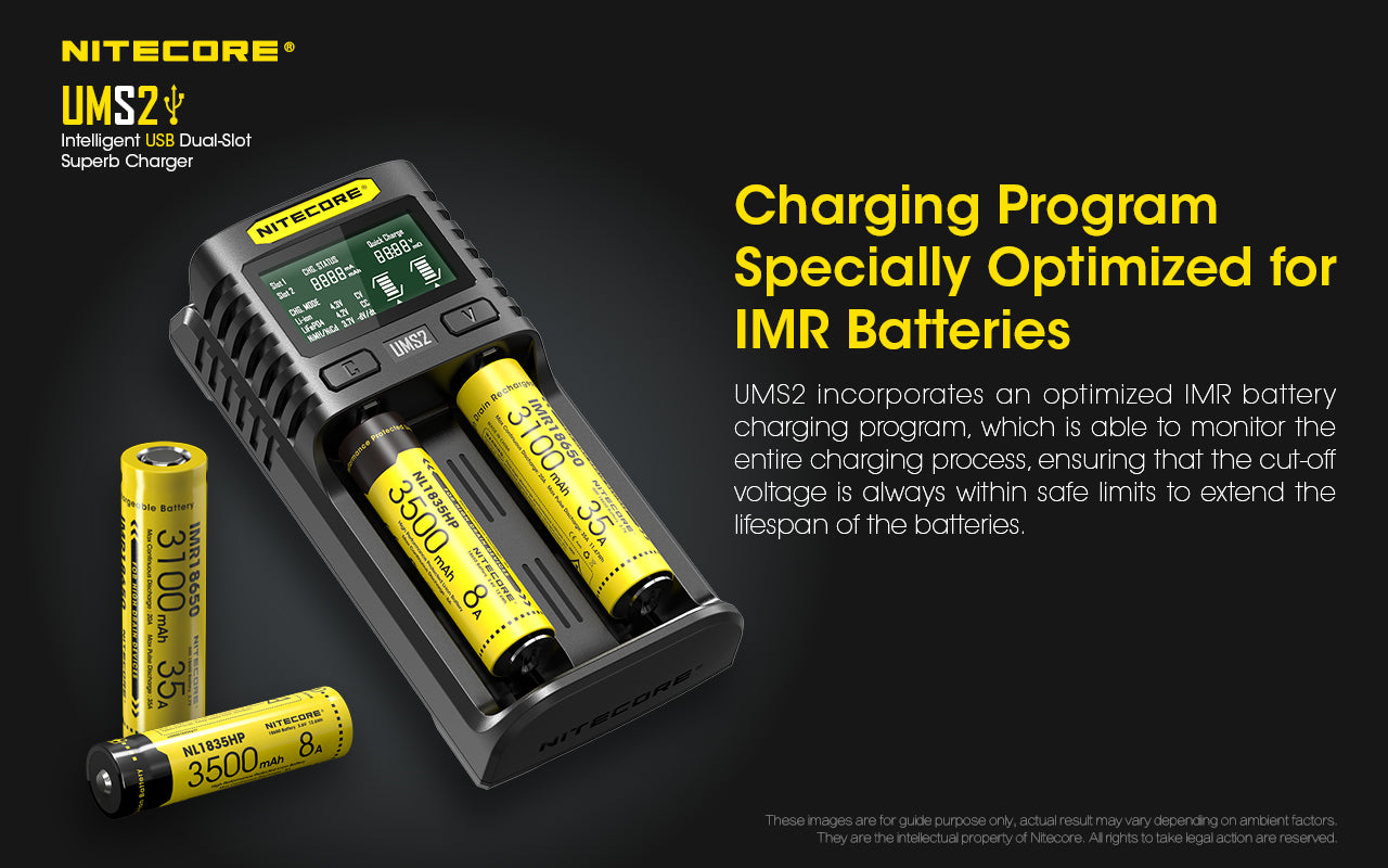 Nitecore UMS2 Intelligent USB Dual Slot Superb Charger has a charging program specially optimized for IMR batteries.