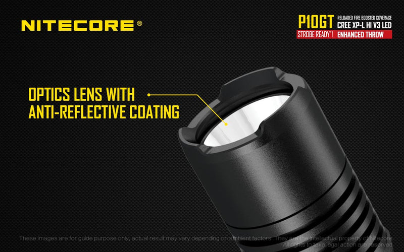 Nitecore P10GT with optics lens with anti reflective coating.
