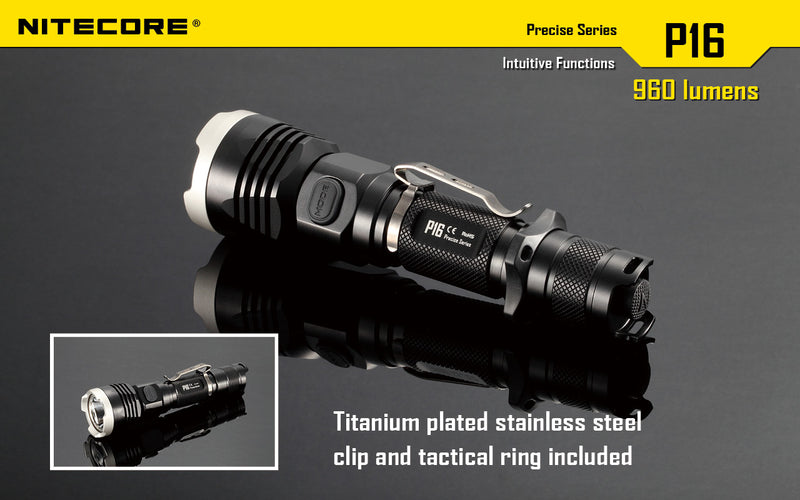 Nitecore P16 Ultra High Intensity Tactical Flashlight Boasts a maximum output of up to 960 lumens with titanium plated stainless steel clip and tactical ring included.