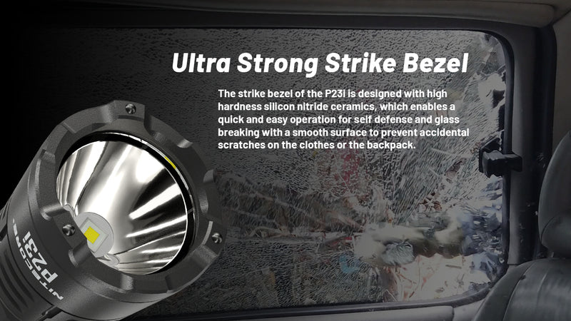 Nitecore P23i i-Generation Long Range 21700 Tactical Flashlight with ultra strong strike bezel.