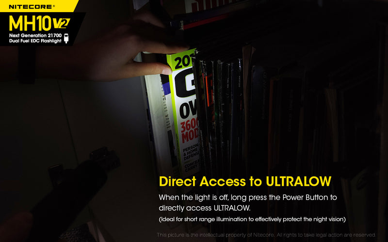 Nitecore MH10 V2 Next Generation 21700 Dual Fuel EDC Flashlight with direct access to ultralow.