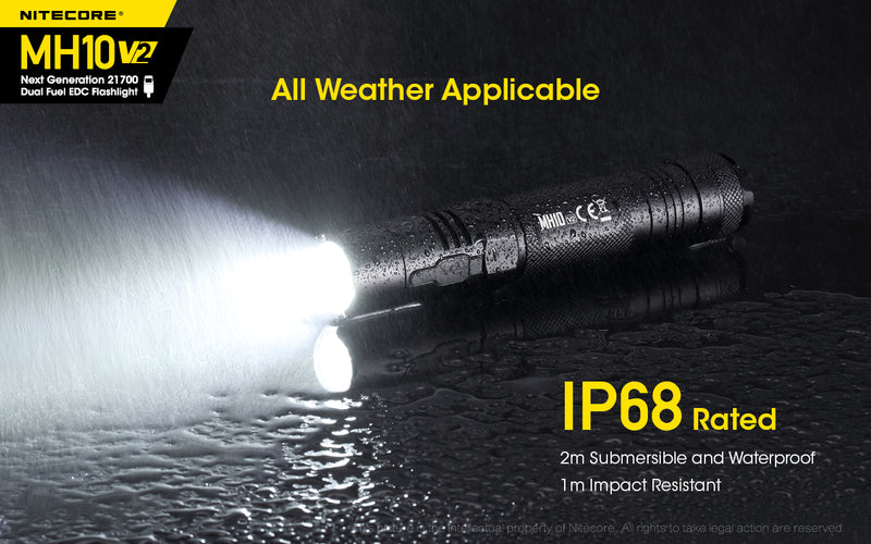 Nitecore MH10 V2 Next Generation 21700 Dual Fuel EDC Flashlight with all weather applicable at IP68 rated.