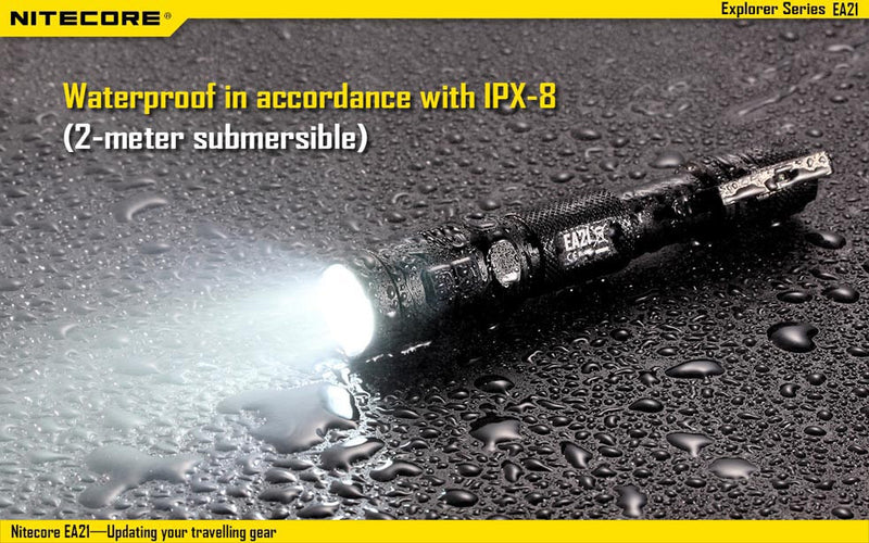 Nitecore EA21 has waterproof in accordance with IPX 8 with 2 meters submersible.