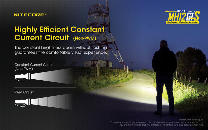Nitecore MH12GTS is a highly efficient constant current circuit.