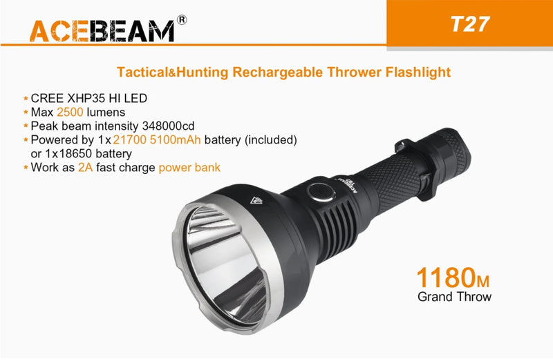 Acebeam T27 Tactical and Hunting Rechageable Thrower Flashlight