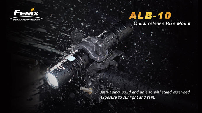 Fenix Bike mount ALB 10 has anti aging , solid and able to withstand extended exposure to sunlight and rain