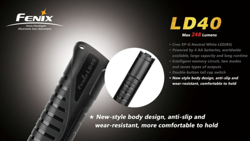 Fenix LD40 flashlight with new styes body design and anti slip and wear resistant with more comfortable to hold