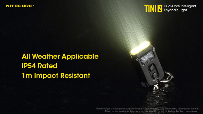 Nitecore TINI2 Keychain light wih all weather applicable IP54 Rated 1 meter Impact Resistant