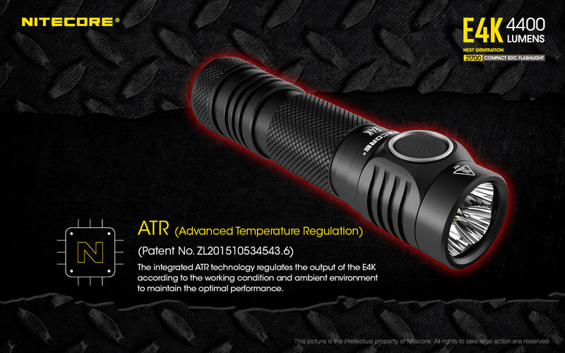 Nitecore E4K Next Generation 21700 Compact EDC flashlight has ATR - Advanced Temperature Regulation