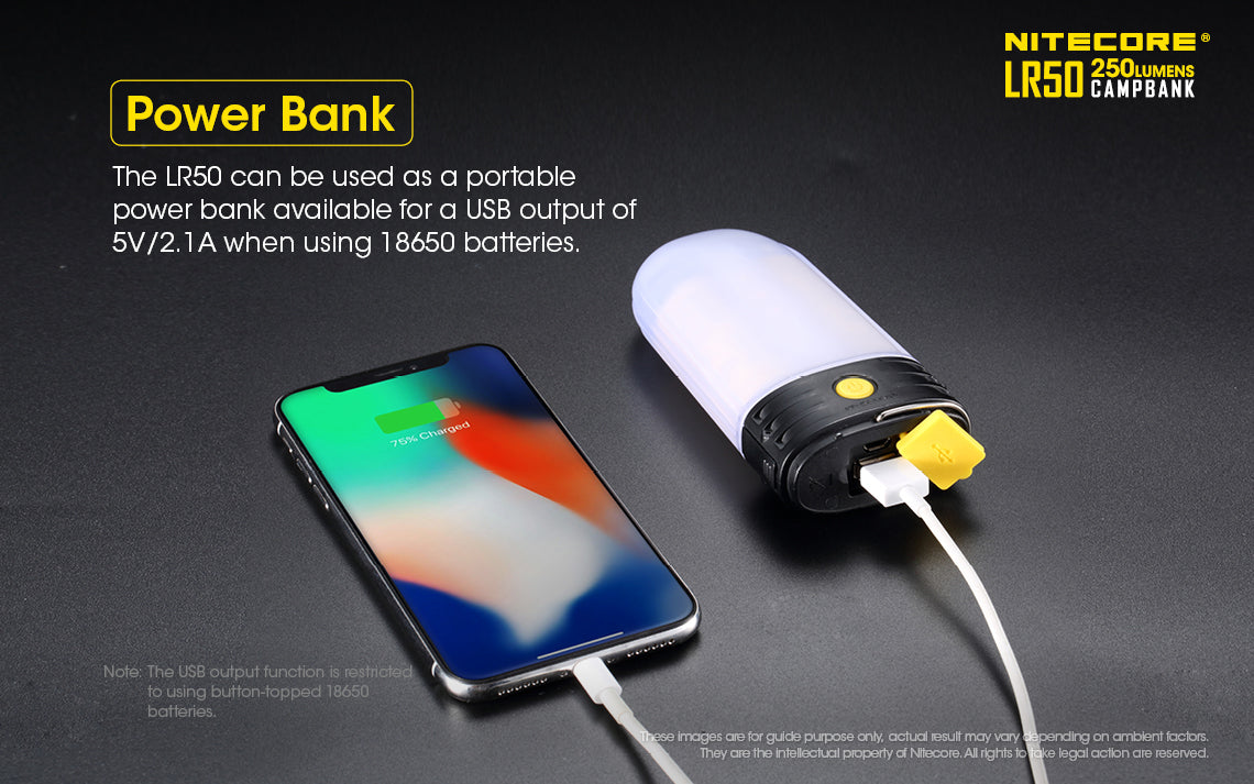 Nitecore LR50 can be used as a portable power bank available for a USB output of v2.1A when using 18650 batteries.