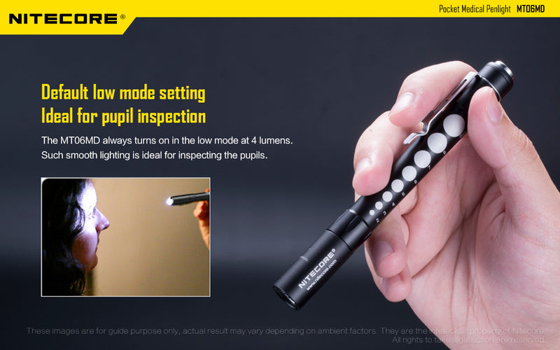Nitecore MT06MD is default low mode setting ideal for pupil inspection.