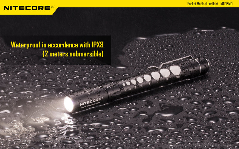  9 2 Nitecore MT06MD is waterproof in accordance with IPX8 ( 2 meters submersible )