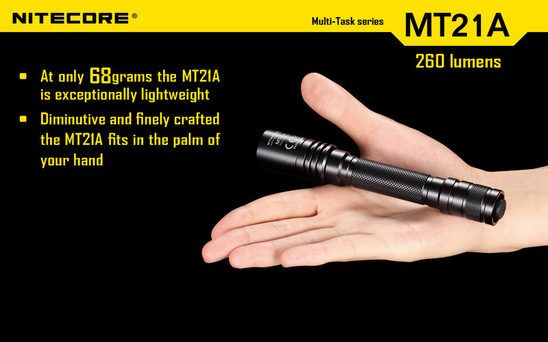 Nitecore MT21A Ultra long range 2 x AA flashlight is only 68 grams the MT21A is exceptionally lightweight.