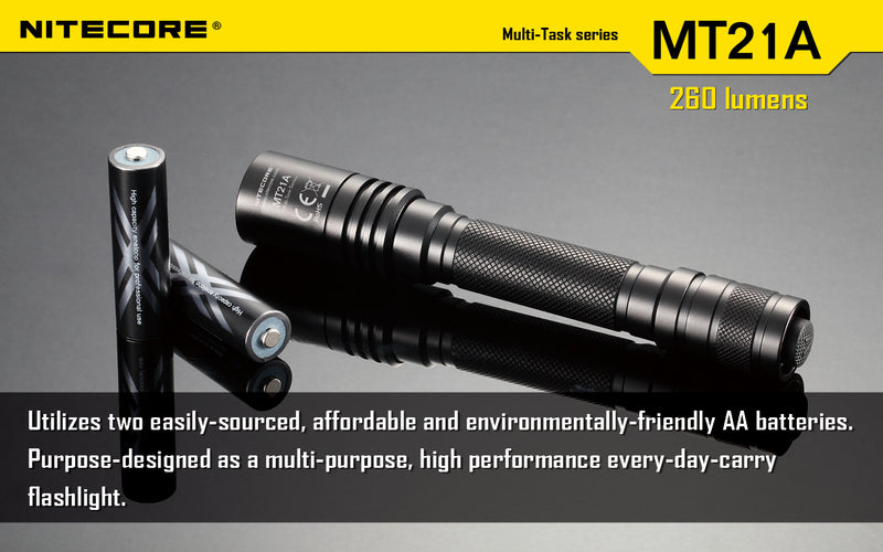 Nitecore MT21A Ultra long 2 x AA flashlight utilizes two easily sourced , affordable and environmentally friendly AA batteries.