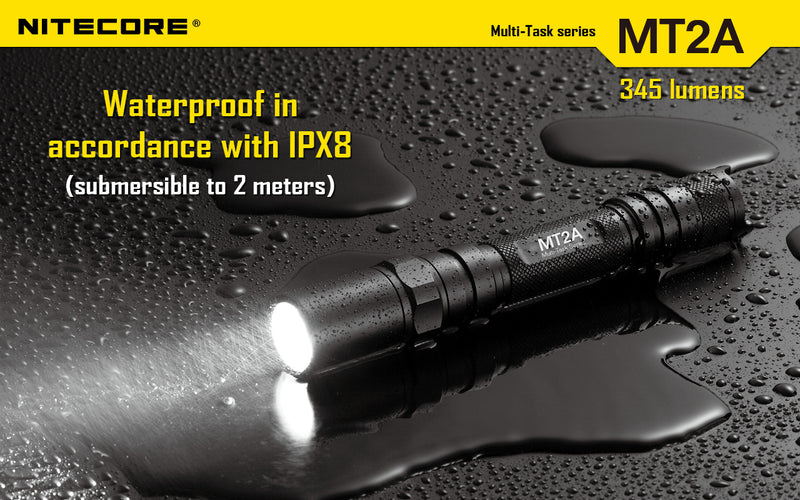 Nitecore MT2A has waterproof in accordance with IPX8.