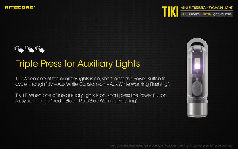 Nitecore Tiki has triple press for auxiliary lights