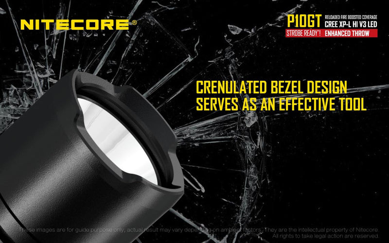 Nitecore P10GT with crenulated bezel design serves as a effective tool.