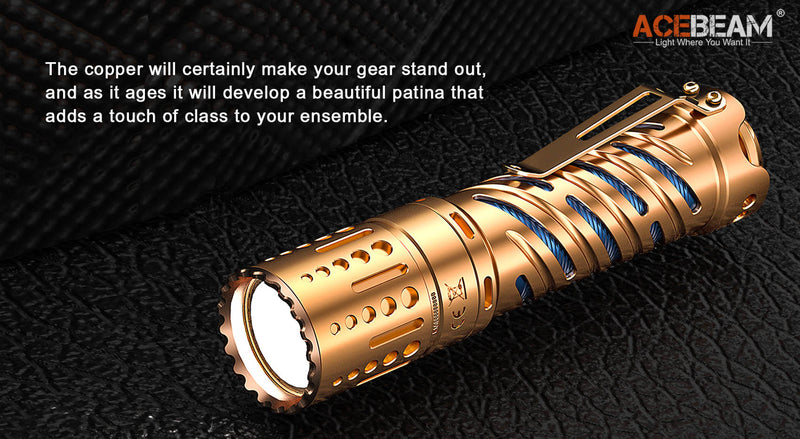Acebeam E70 Copper EDC Flashlight with copper that will certainly make your gear stand out and as it ages it will develop a beautiful patina that adds a touch of class to your ensemble.
