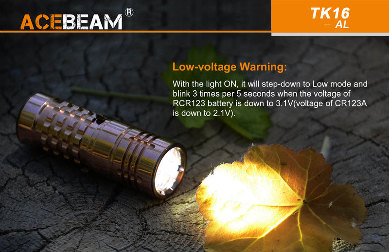 ACEBEAM TK16 AL EDC led flashlight in aluminum with low voltage warning.