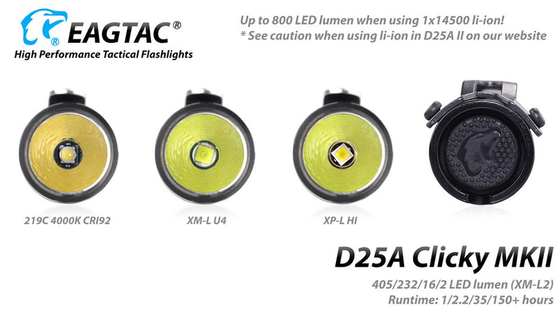 EagTac D25A Clicky RC MK II Pocket LED Flashlight with up to 800 led lumen using 1 x 14500 li-ion battery.