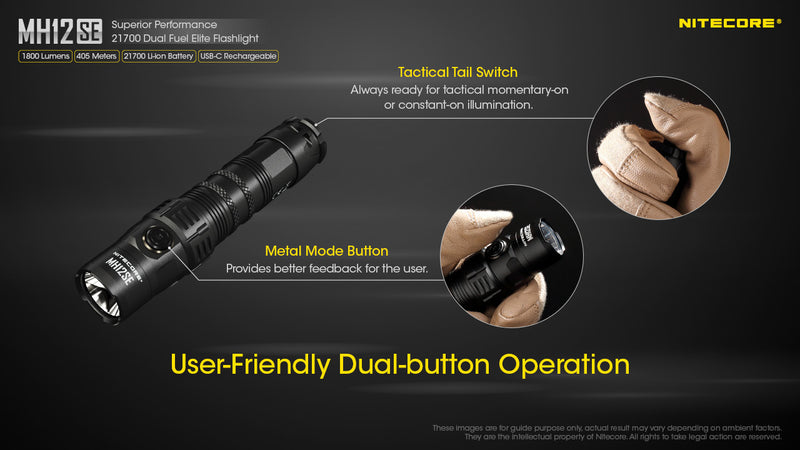 Nitecore MH12SE Superior Performance 21700 Dual Fuel Elite Flashlight. with user friendly dual button operation.