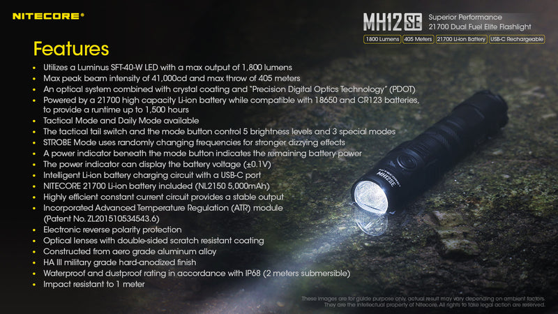 Nitecore MH12SE Superior Performance 21700 Dual Fuel Elite Flashlight. with features.