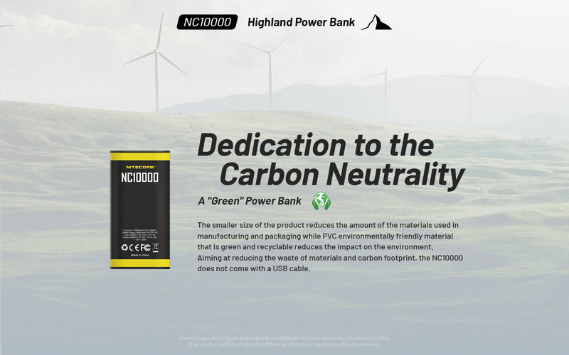Nitecore NC10000 Highland Power Bank is dedicated to carbon neutrality.