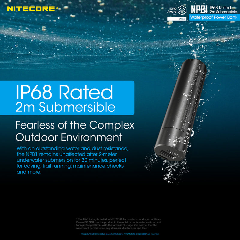 Nitecore NPB1 is rated ip68rated 2 meter submersible..