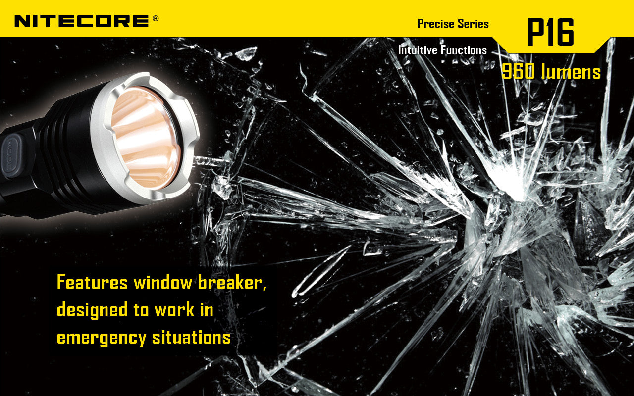 Nitecore P16 Ultra High Intensity Tactical Flashlight Boasts a maximum output of up to 960 lumens with features wundow braker, designed to work in emergency situations.