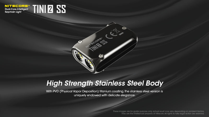 Nitecore Tini2 SS Stainless Steel Dual Core Intelligent Keychain Light with high strength stainless steel body.