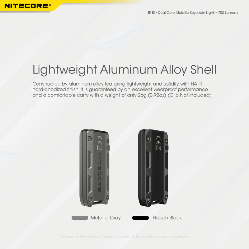 Nitecore TIP SE Dual Core Metallic Key chain light with lightweight aluminum alloy shell.