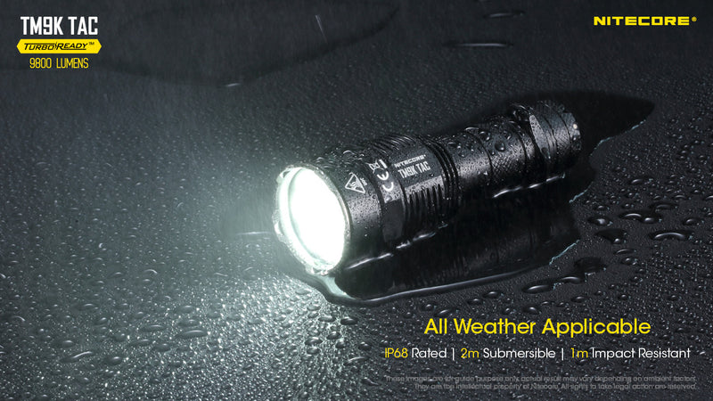 Nitecore TM9K TAC 9800 lumens Turbo Ready Tactical Rechargeable LED Flashlight is all weather applicable.