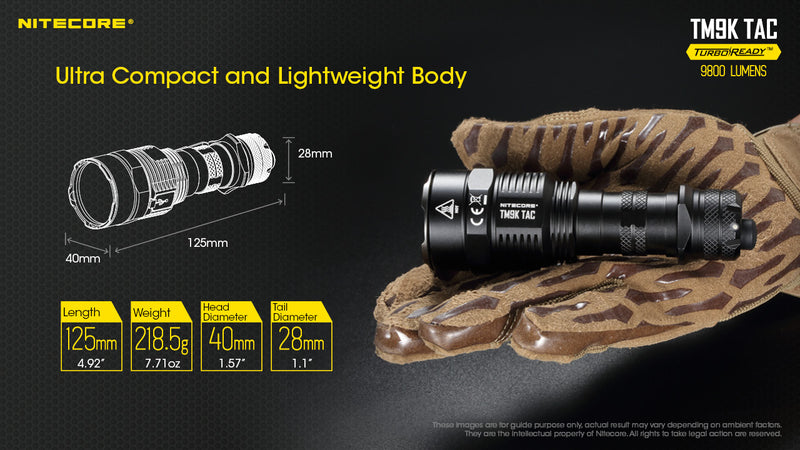 Nitecore TM9K TAC 9800 lumens Turbo Ready Tactical Rechargeable LED Flashlight with ultra compact and lightweight body.